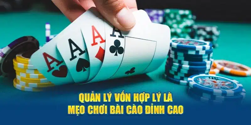 Quản lý vốn hợp lý là mẹo chơi bài cào đỉnh cao