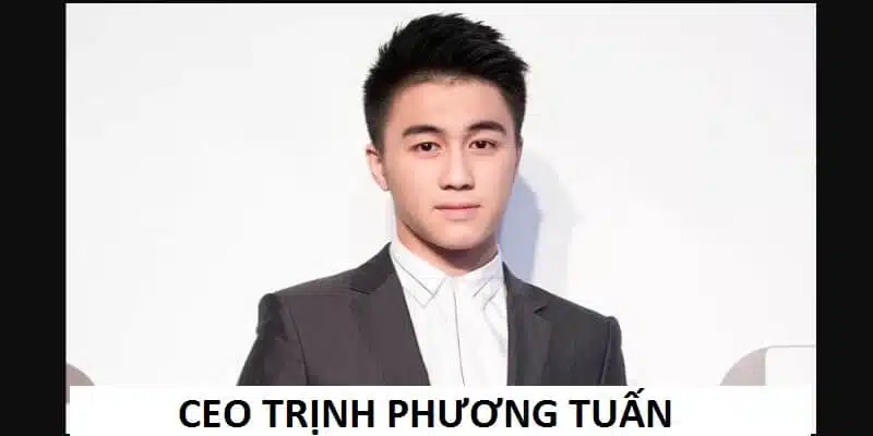 CEO Trịnh Phương Tuấn thành lập 789win khi còn trẻ