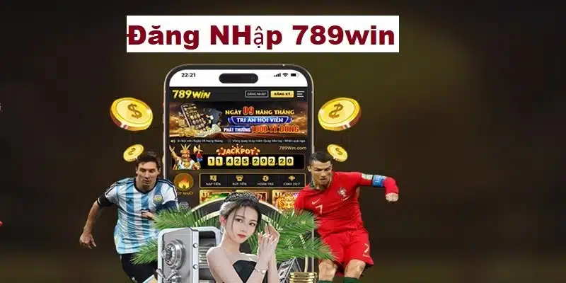 Truy cập tài khoản cá cược 789win thông qua điện thoại 