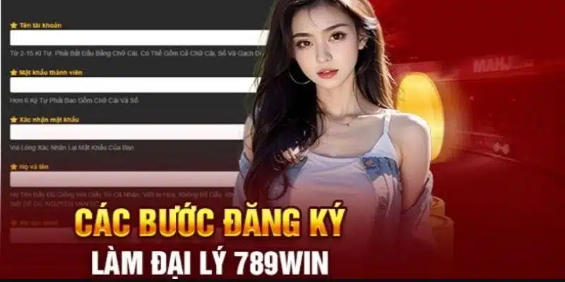 Đăng ký trở thành đại lý 789win chỉ với 4 bước đơn giản